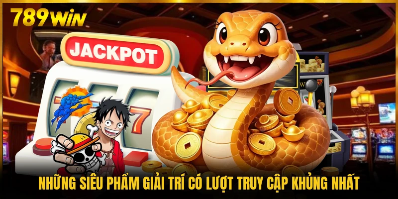 Những siêu phẩm giải trí có lượt truy cập khủng nhất